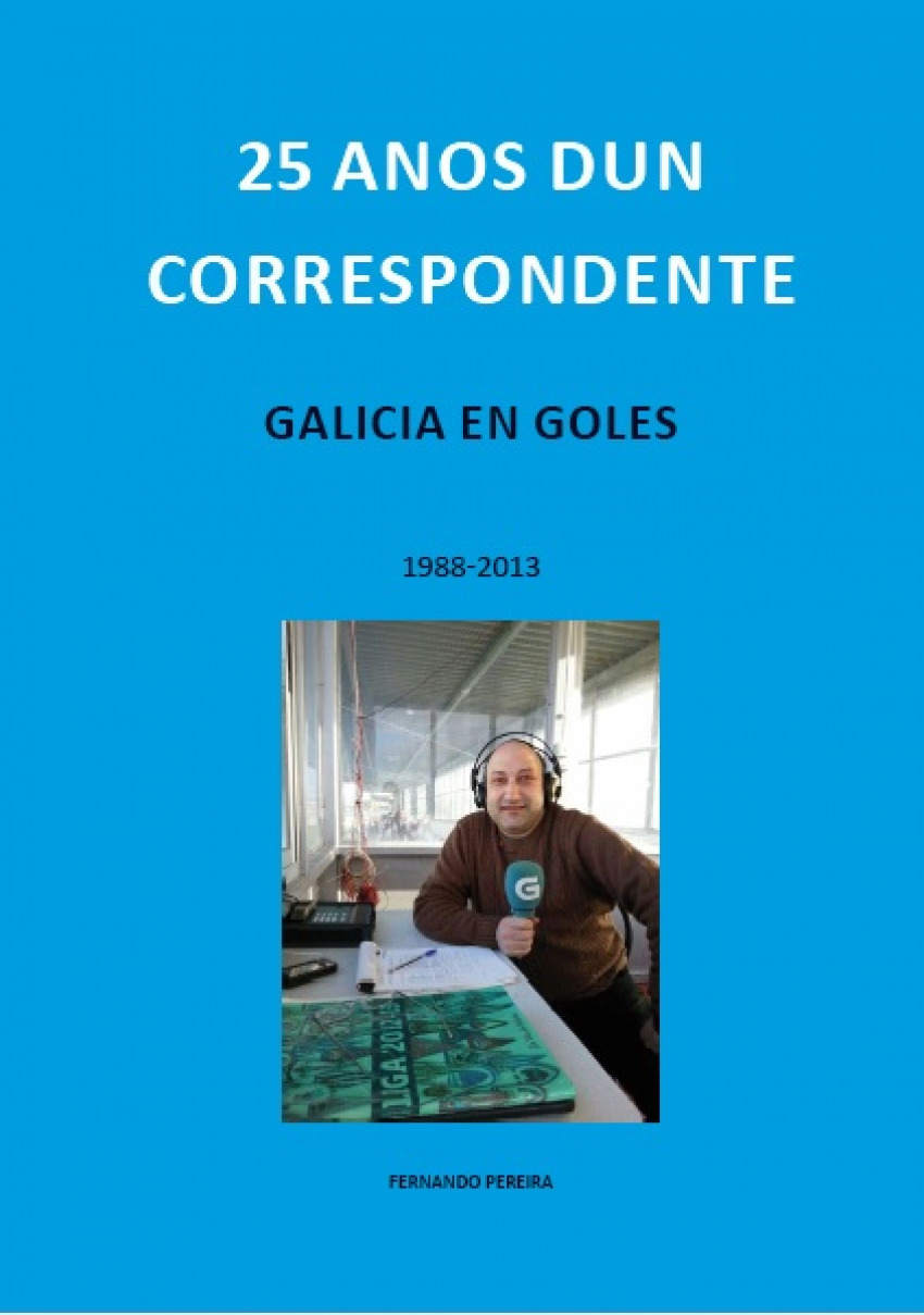 25 Anos Dun Correspondente