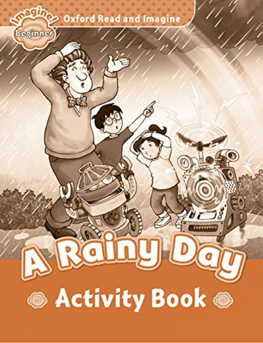 Oxford Read & Imagine Beg A Rainy Day Ab