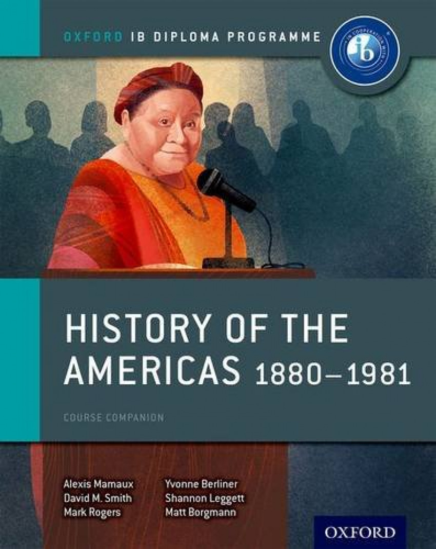 Portada de History of the americas 1880-1981:ib history course