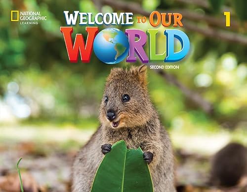 Welcome to Our World 2e Level 1 AmE Student's Book with Spark