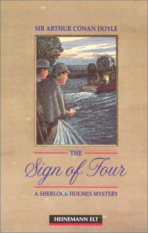 The Sign of Four A Sherlock Holmes Mistery