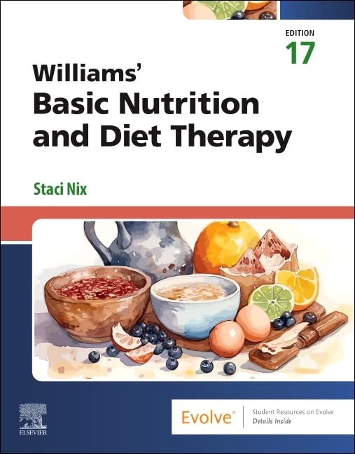 Williams' Basic Nutrition amp/ Diet Therapy, 17th Edition