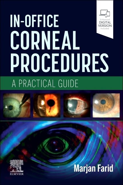 In-office corneal procedures A Practical Guide