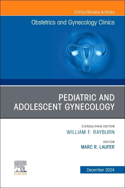 Pediatric and adolescent gynecology