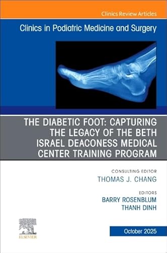 Diabetic foot, the:capturing the legacy beth israel