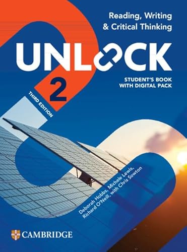 Unlock Level 2 Reading, Writing and Critical Thinking Student`s Book with Digita