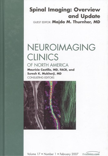 1.Spinal Imaging Overview and Update Neuroimaging Clinics