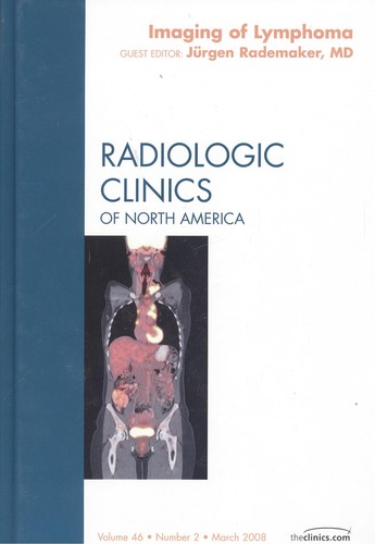 2.Imaging of Lymphoma Radiologic Clinics of North America Volume 46 Nu