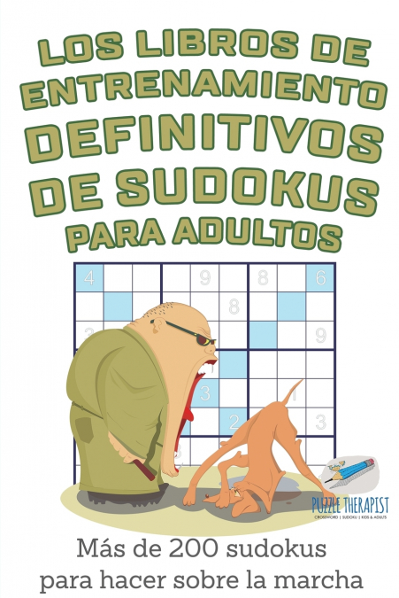 Los libros de sudoku de los viernes de relax para adultos / Sudokus de