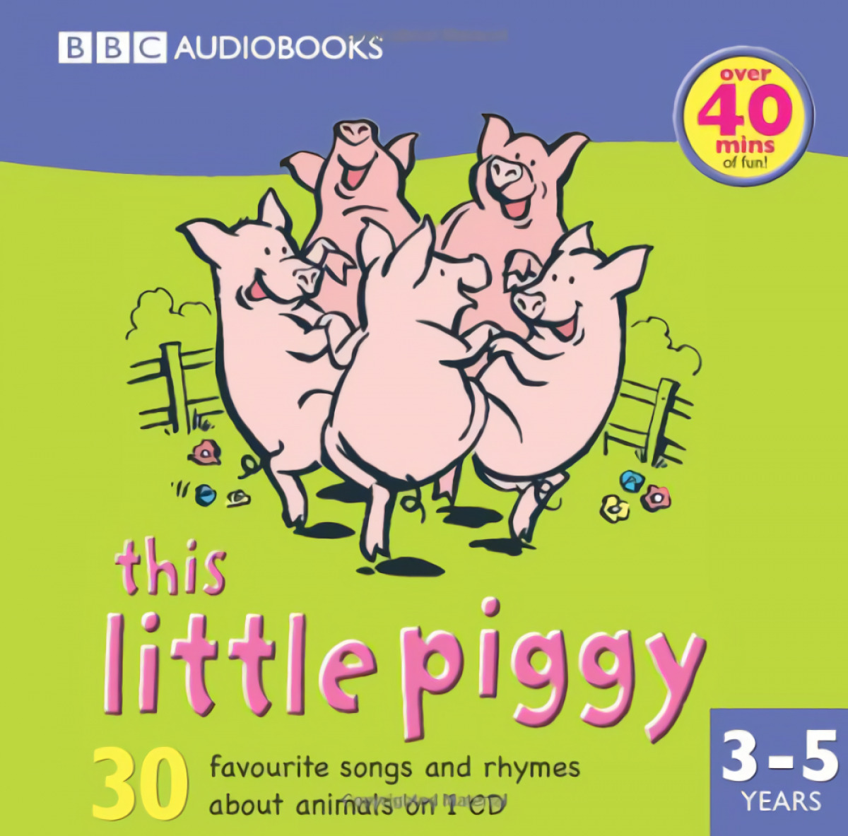 This little piggy 3-5 years