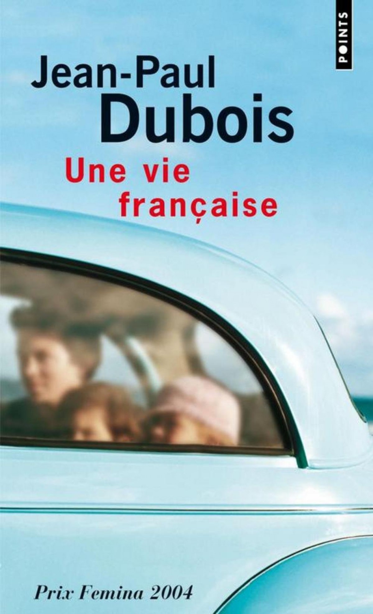 Une Vie Francaise