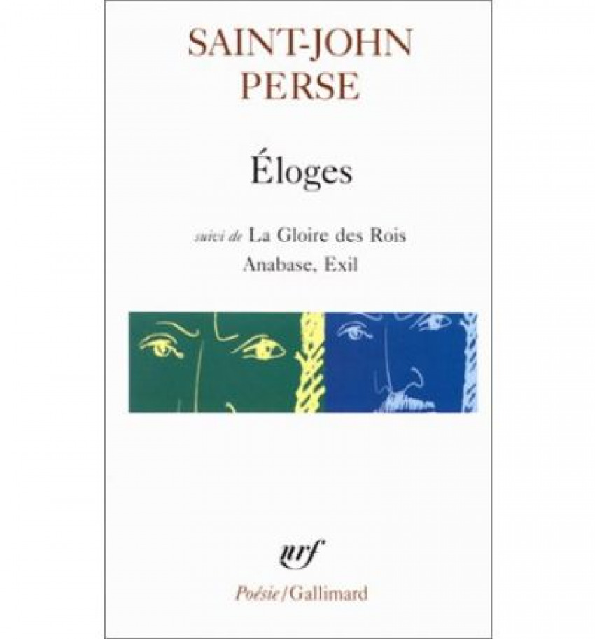 Eloges Suivi de La Gloire des Rois Anabase, Exil