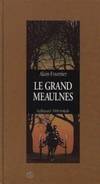 Le Grand Meaulnes 1000 soleils