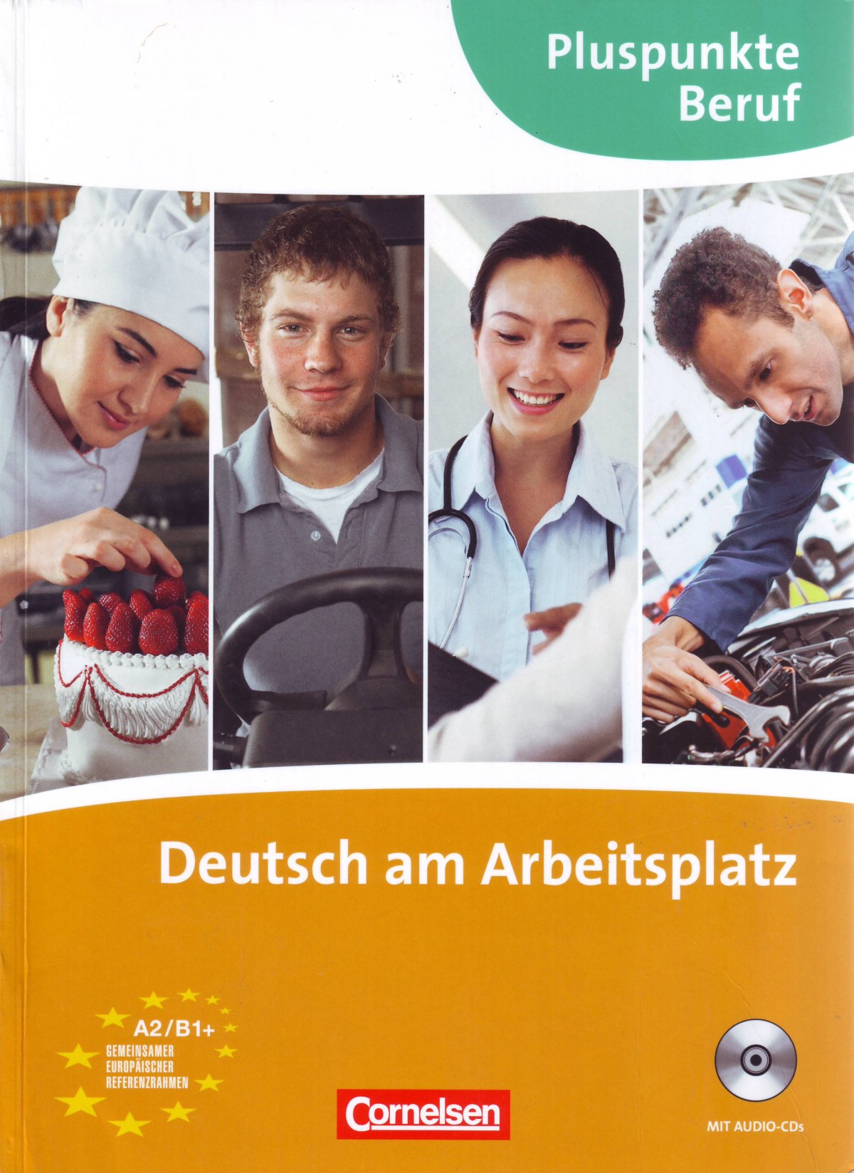 Pluspunkte beruf. A2-b1. Deutsch am arbeitsplatz