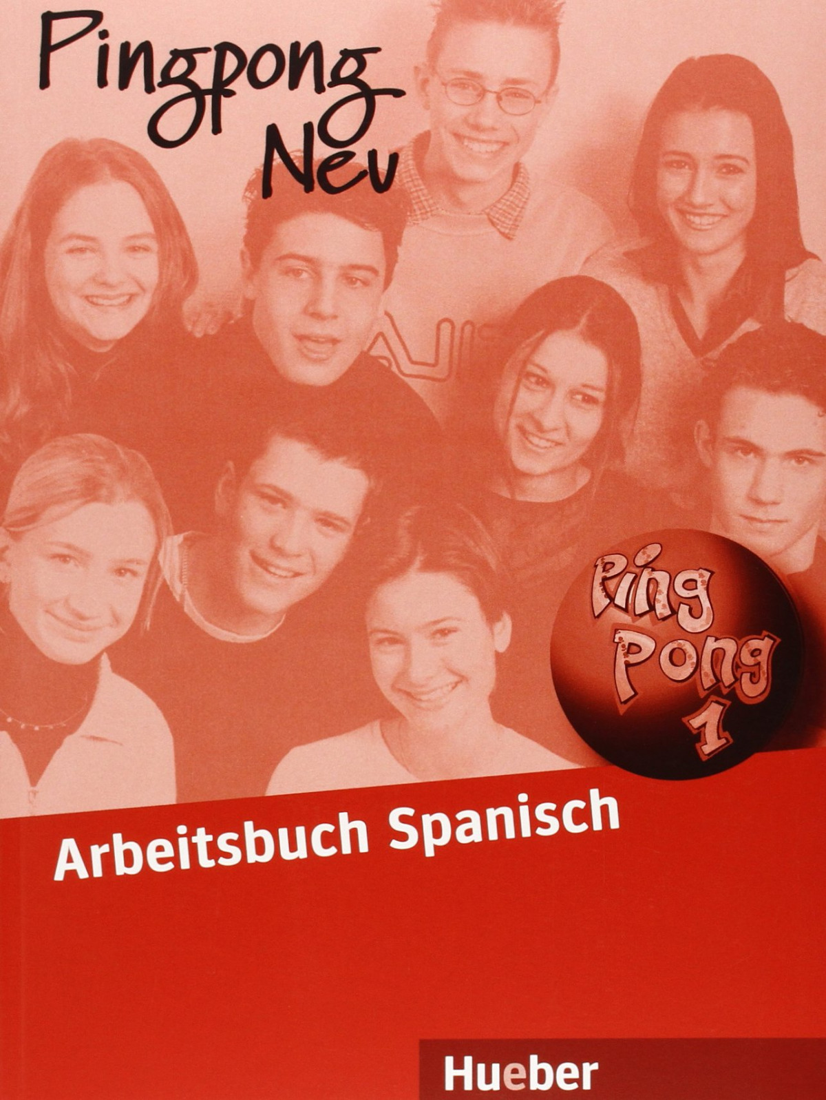 ping pong neu 1.arbeitsbuch.espaÑol exerciciohue