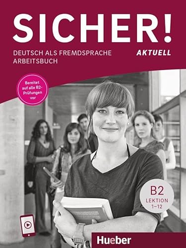 Sicher! aktuell B2 Arbeitsbuch + Audio online