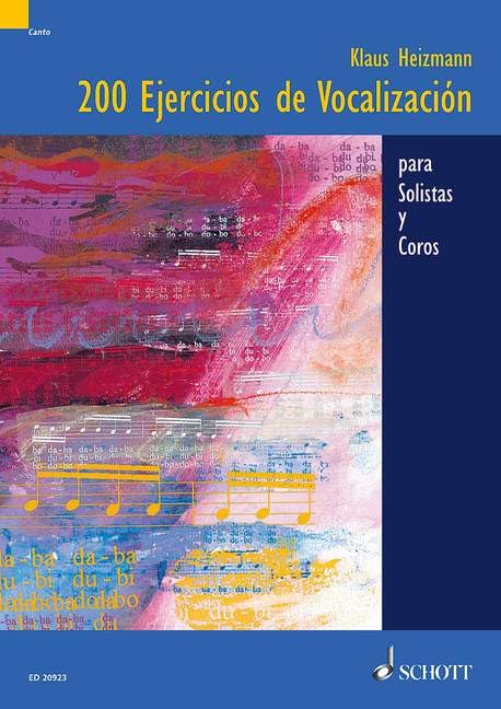 200 Ejercicios de Vocalizacion para Solistas y Coros