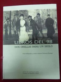 Dos orillas para un siglo Libros del 98