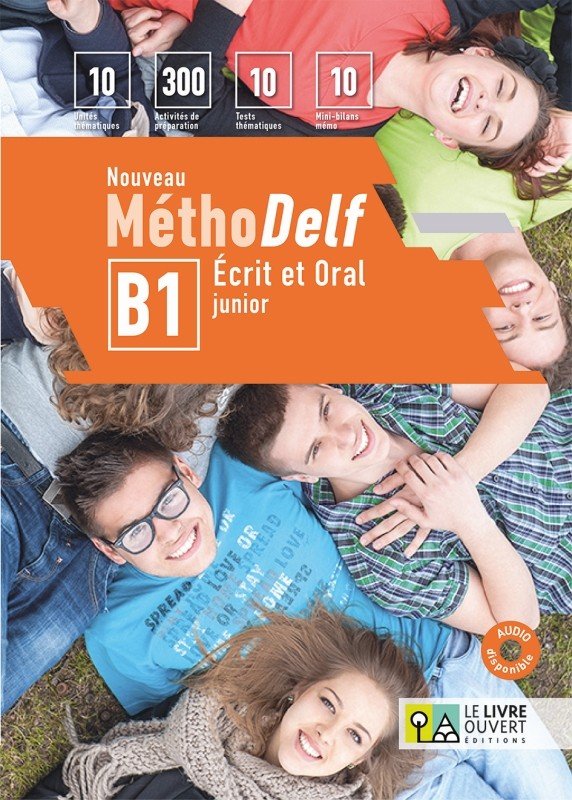 Nouveau methodelf b1.ecrit et oral junior