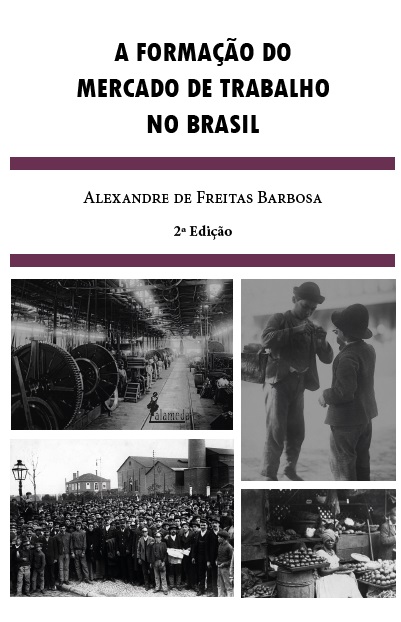 A formação do mercado de trabalho no Brasil