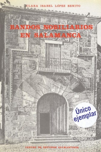 Bandos nobiliarios en salamanca