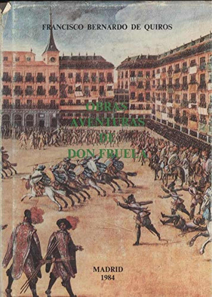 Obras, aventuras de don fruela