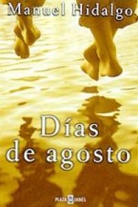 Días de agosto