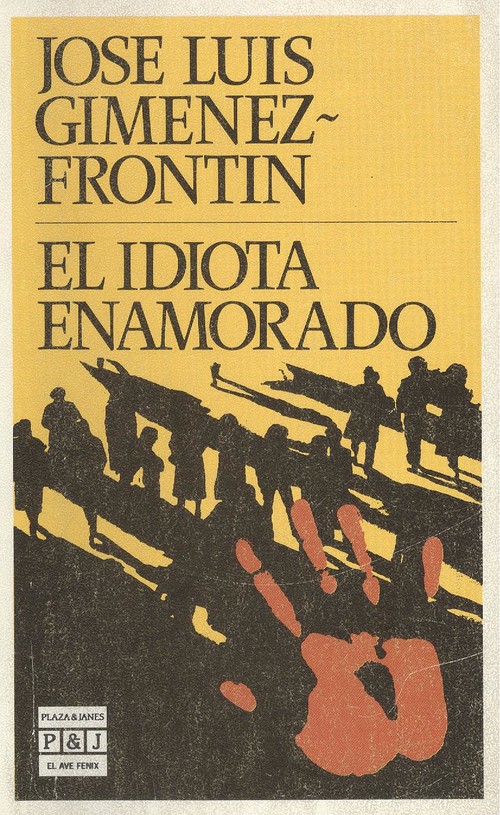 El idiota enamorado