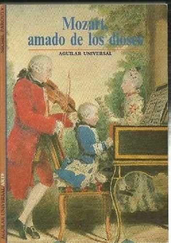 Mozart,amado de los dioses