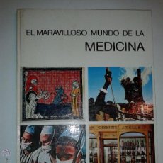 El maravilloso mundo de la medicina