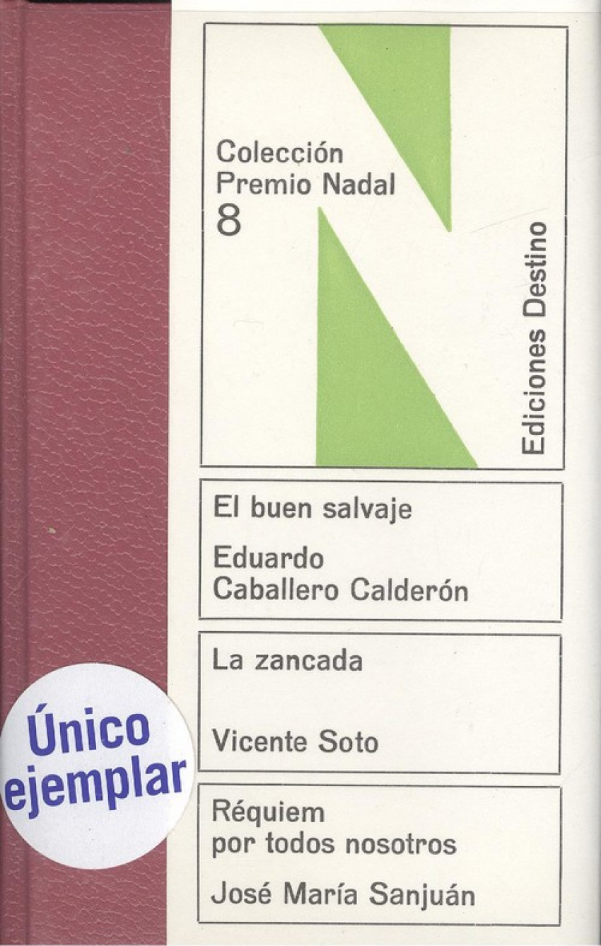 Buen salvaje. La zancada. Requiem por todos nosotros