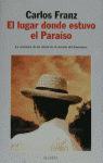 El lugar donde estuvo el paraiso