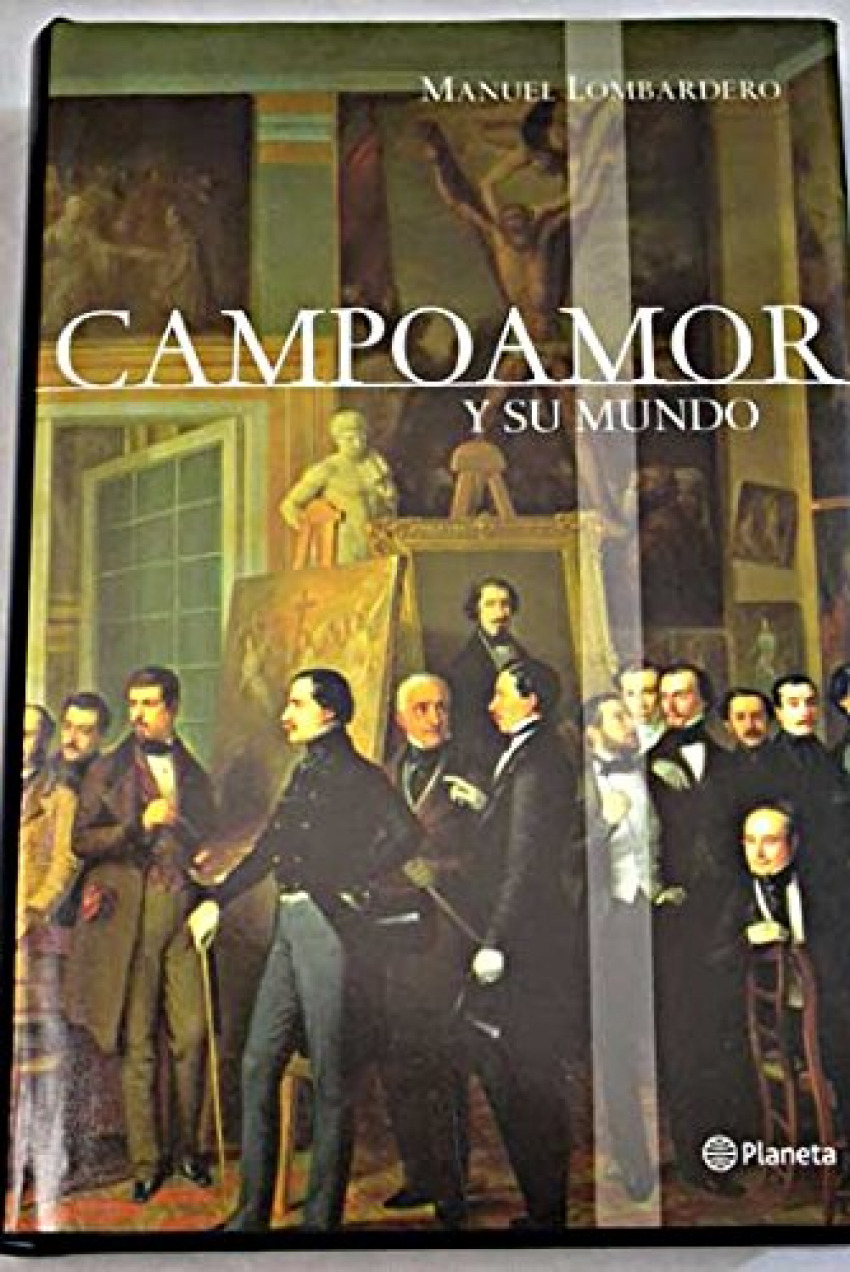 Campoamor y su mundo