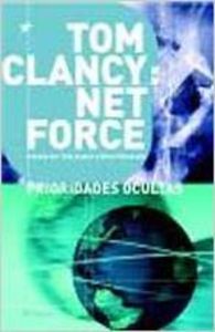 Tom Clancy Net Force. Prioridades ocultas