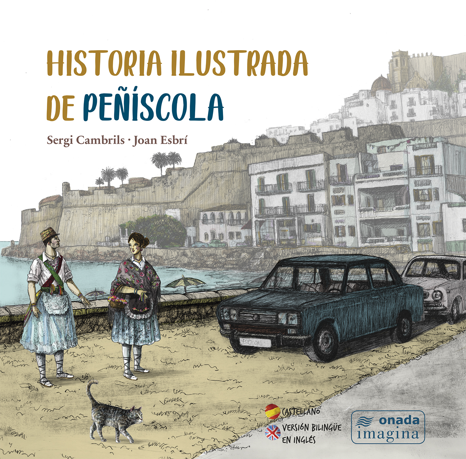 Historia ilustrada de peÑÍscola