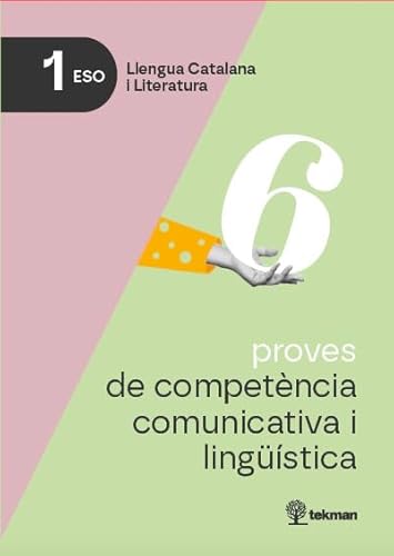 6 proves de competència comunicativa i lingüística. 1r ESO