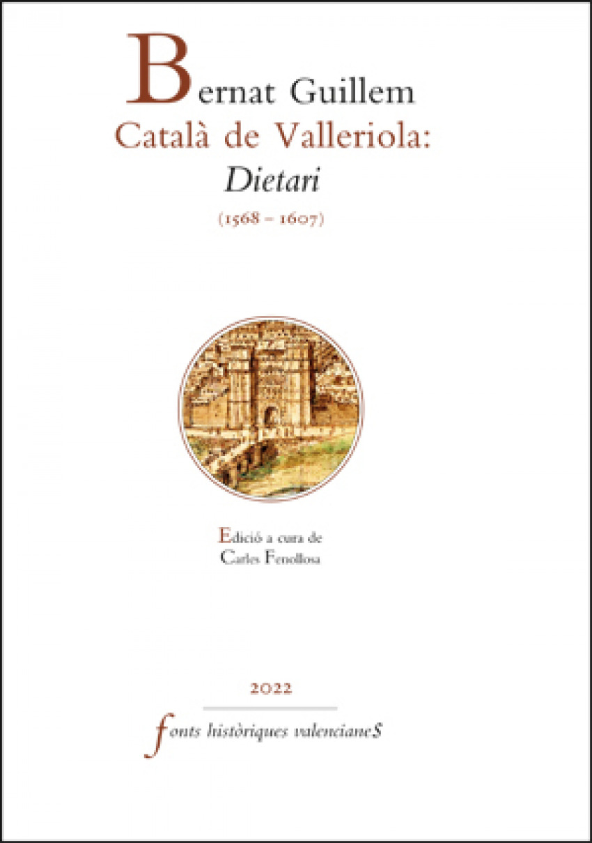 Bernat Guillem Català de Valleriola: Dietari