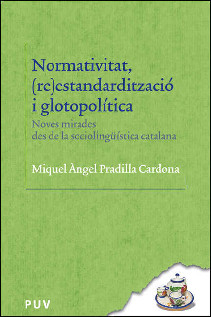 Normativitat, estandardització i glotopolítica: Noves mirades des de la sociolingüística catalana: 36