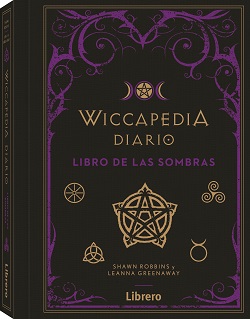 Wiccapedia diario libro de las sombras