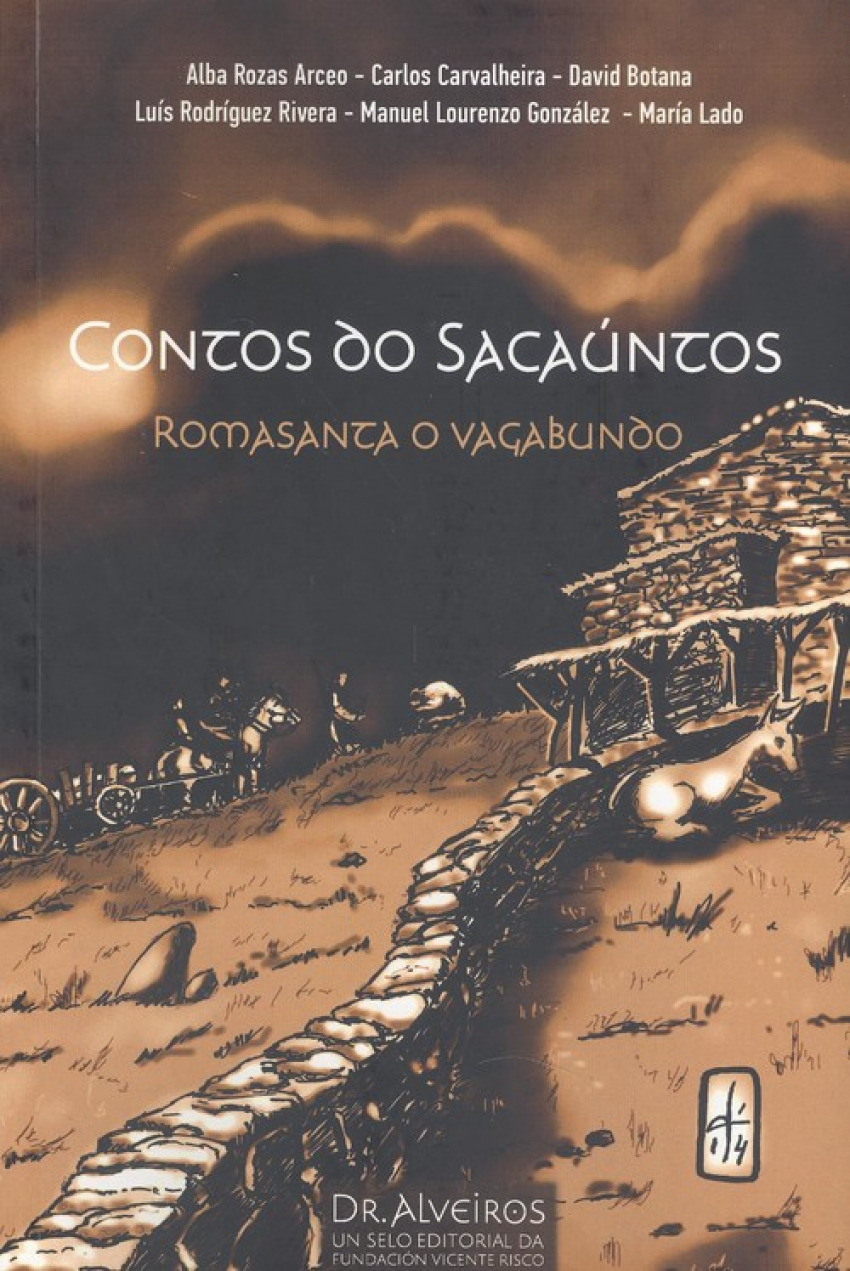 Contos do sacauntos. romasanta o vagabundo
