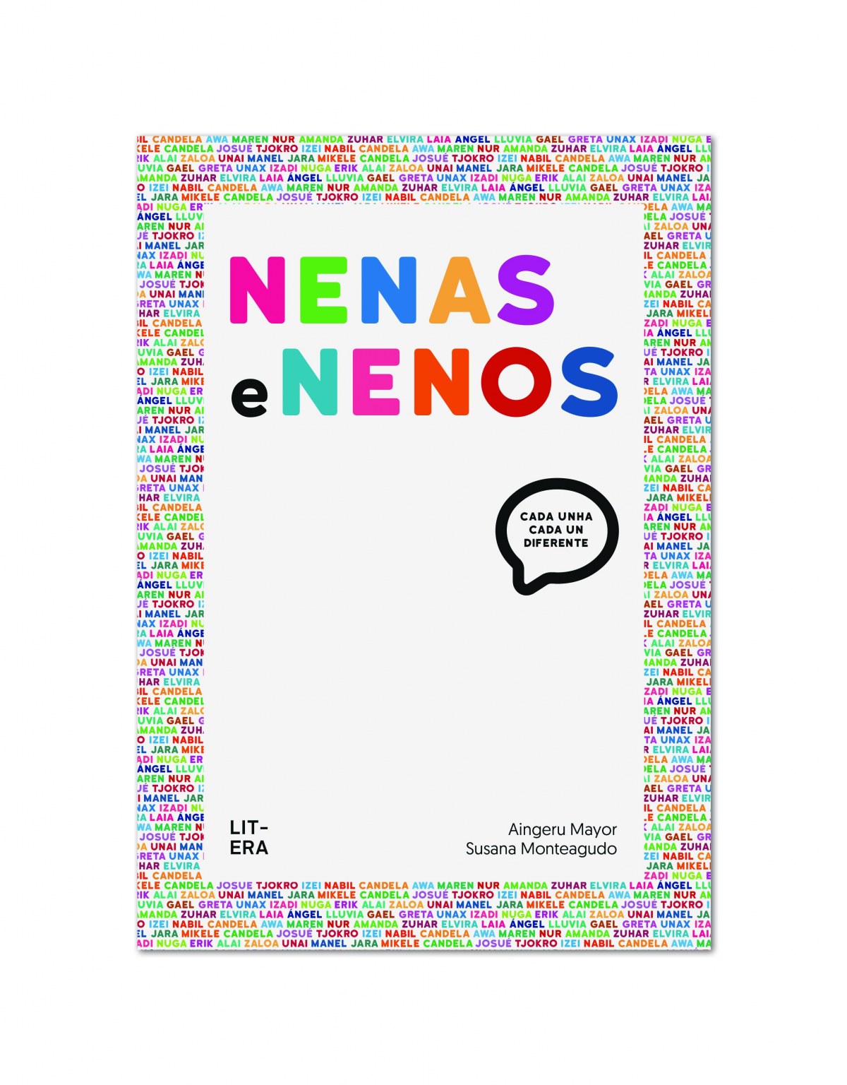 Nenas e nenos Cada unha, cada un, diferente