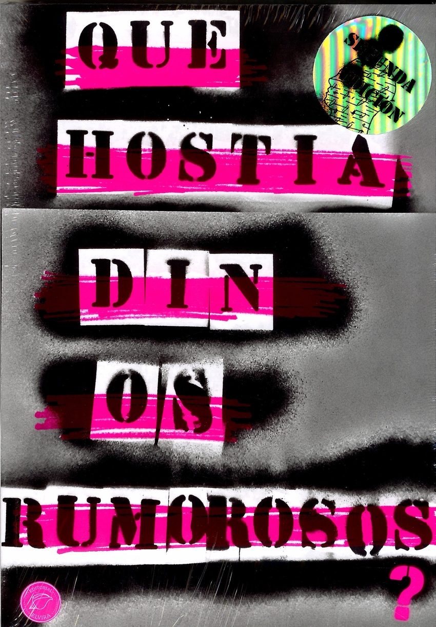 2ªed. Que Hostia Din Os Rumorosos ?