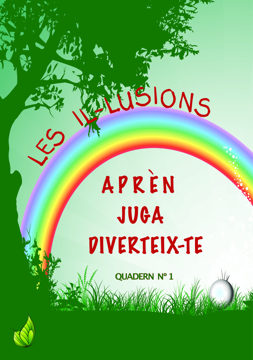 Les il-lusions Aprèn - juga - diverteix -te