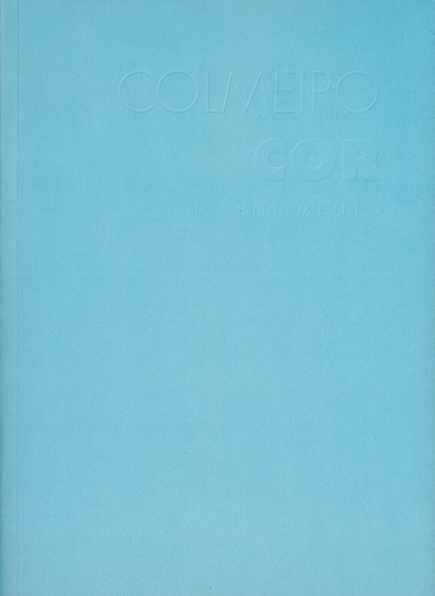 Colmeiro. cor e sentimento