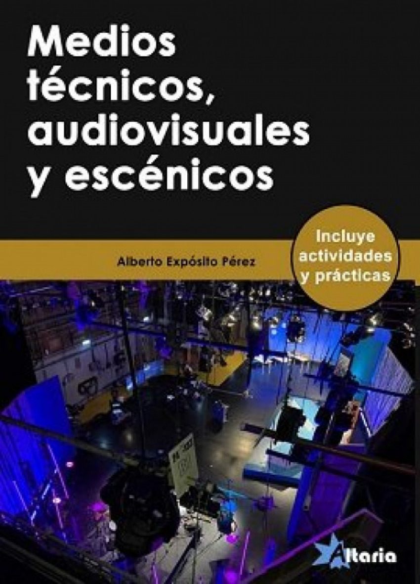 Medios tÉcnicos, audiovisuales y escÉnicos