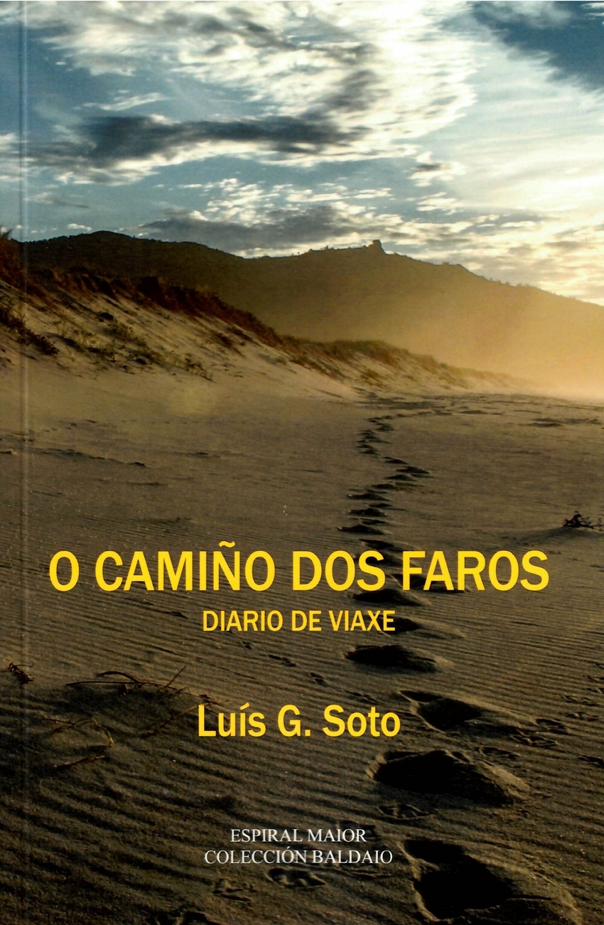O CAMIÑO DOS FAROS. DIARIO DE VIAXE Diario de viaxe
