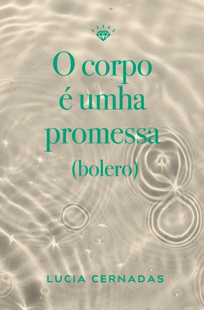 O corpo é umha promessa