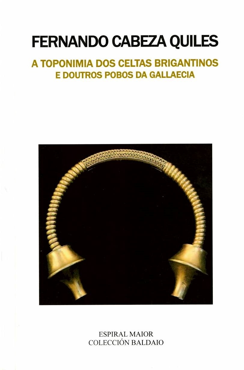 A toponimia dos celtas brigantinos e doutros pobos