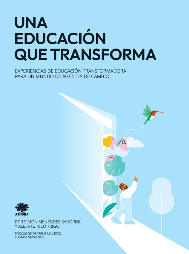 Una educación que transforma Experiencias de educación transformadora