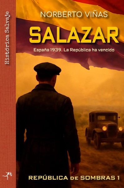Salazar.República de sombras España 1939.La Republica ha vencido